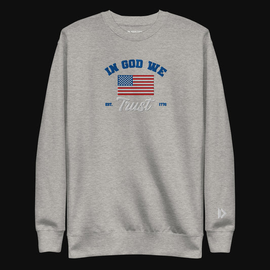 In God We Trust Sweatshirt
