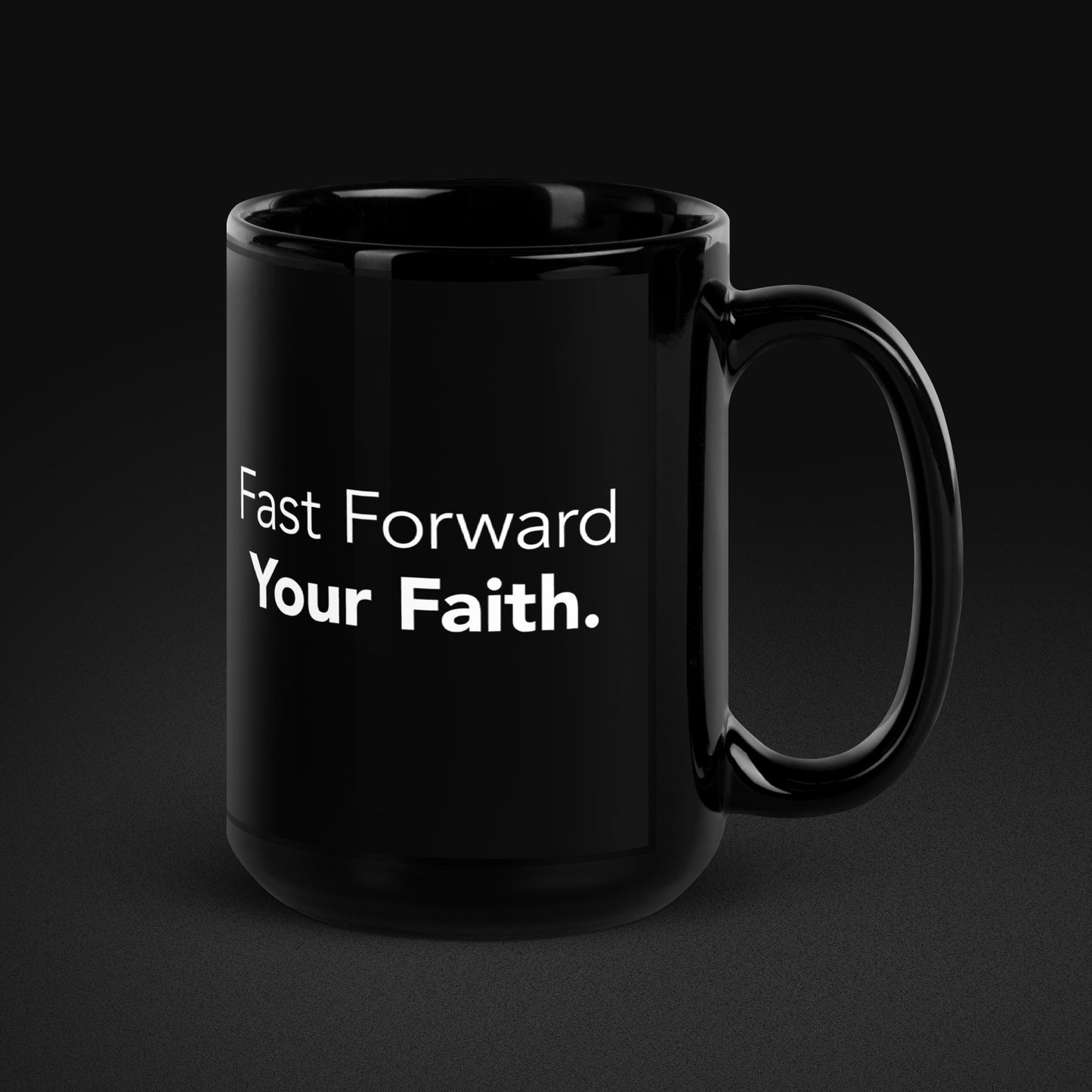 Fast Forward Your Faith Mug
