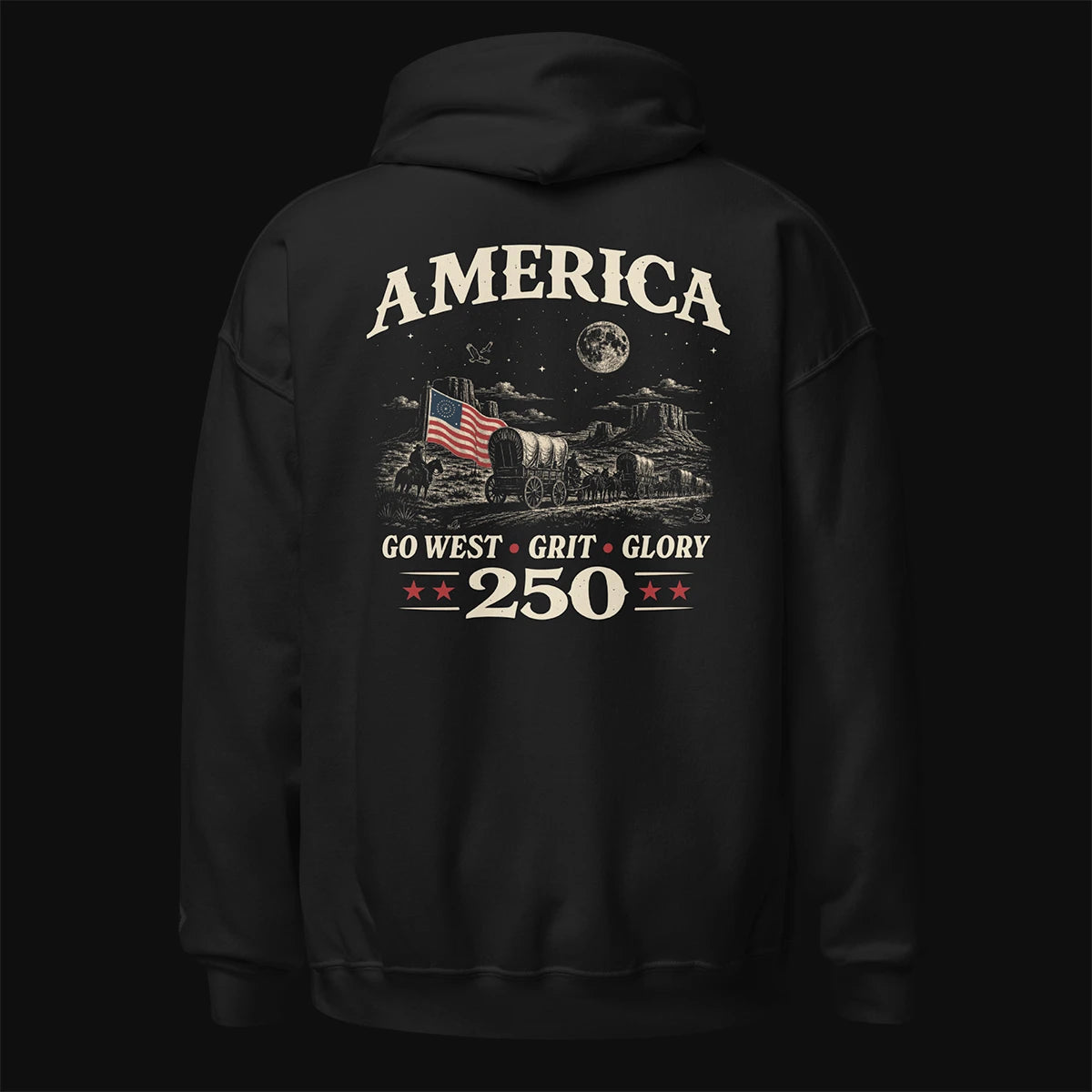 America — Go West, Grit & Glory Hoodie