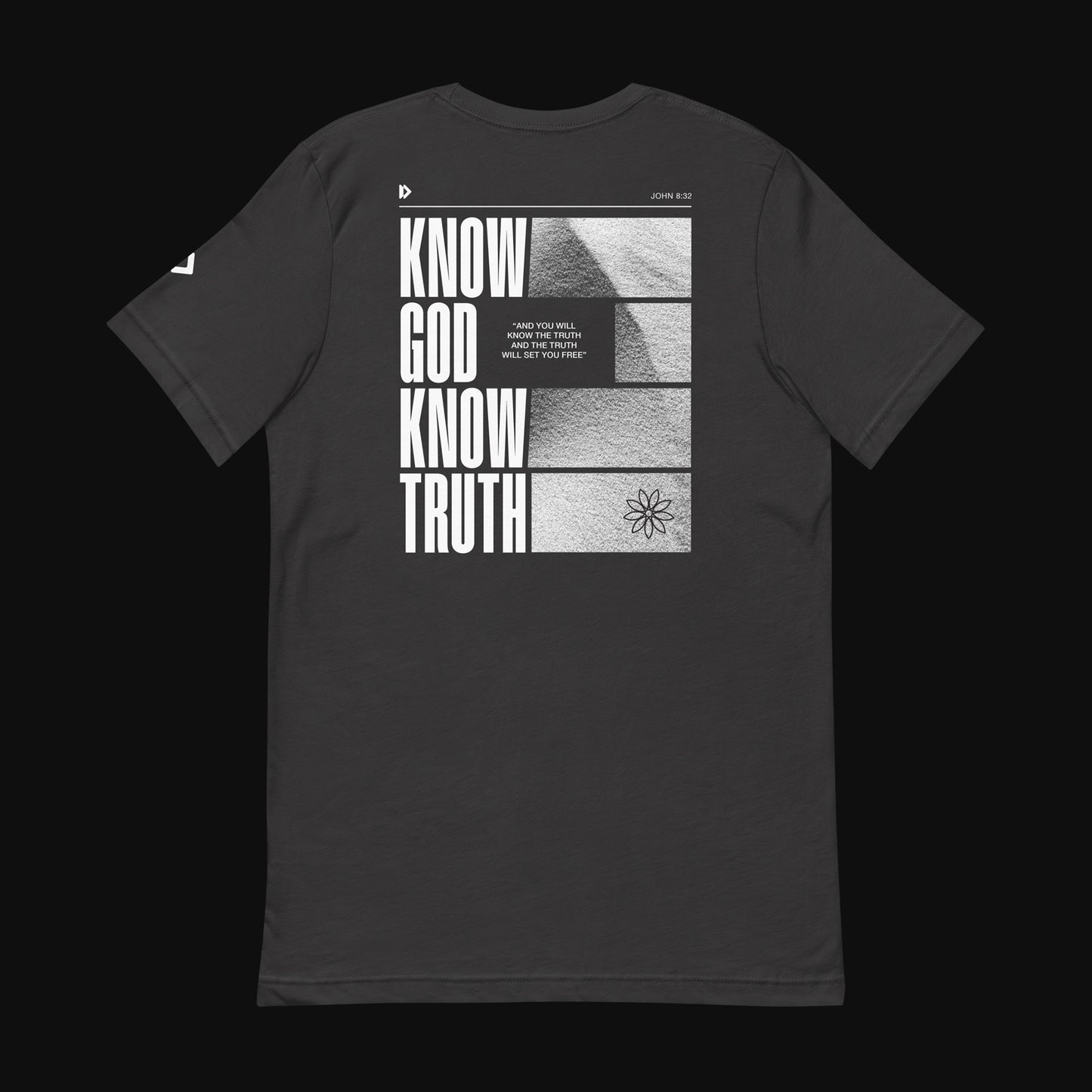 Know God Know Truth T-shirt
