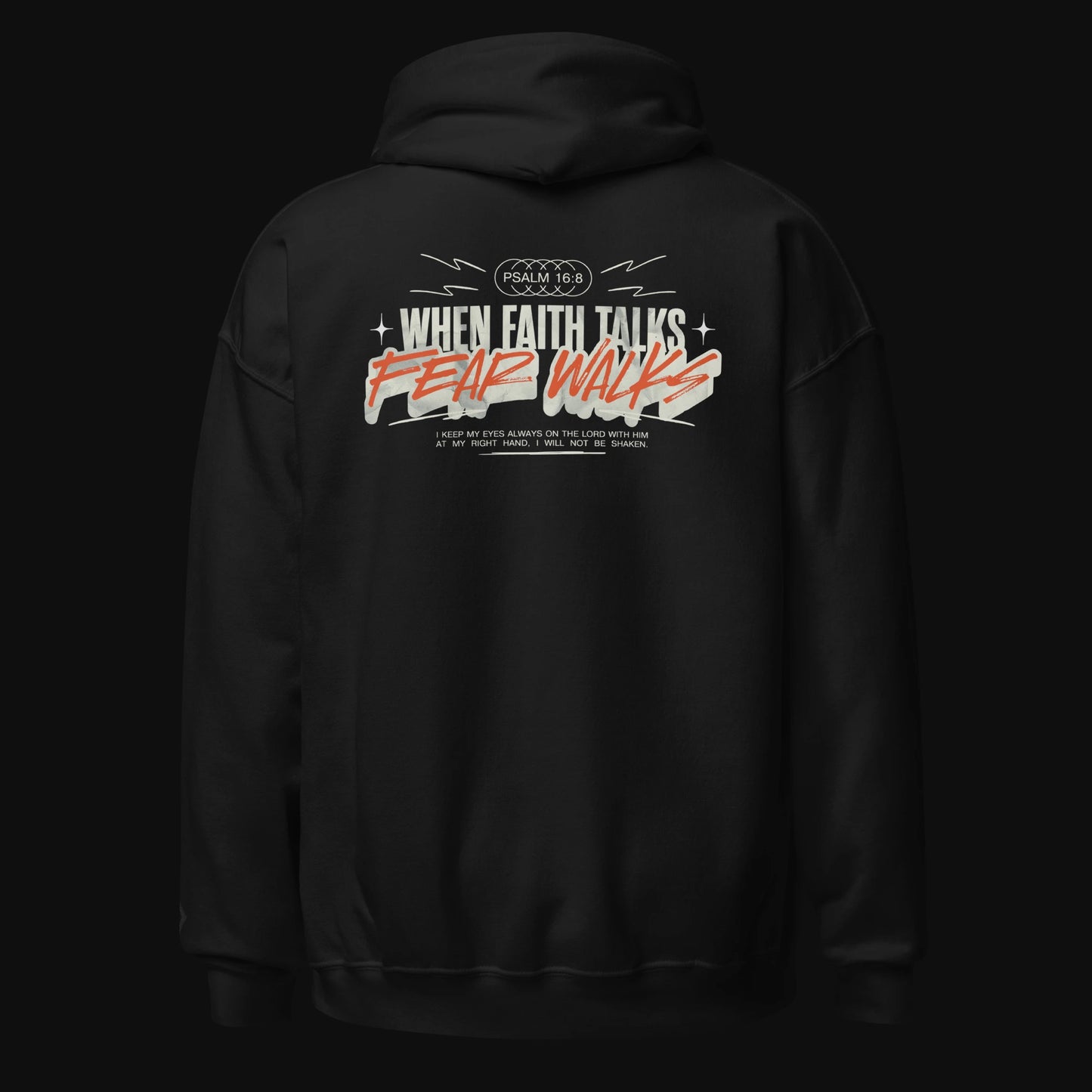 Fear Walks Hoodie