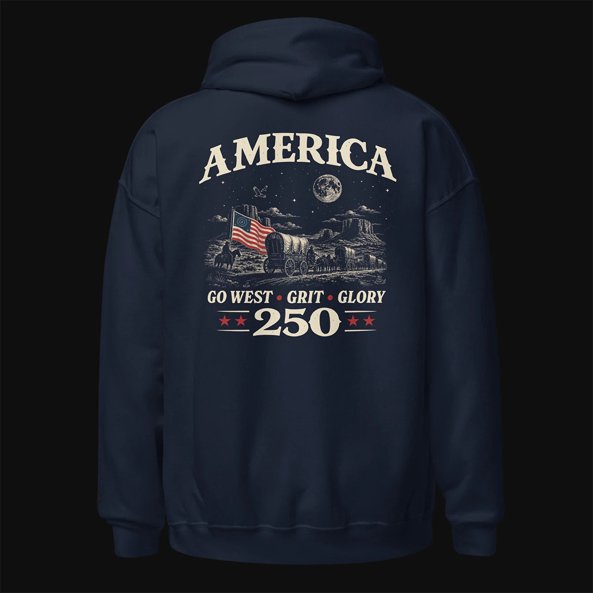 America — Go West, Grit & Glory Hoodie