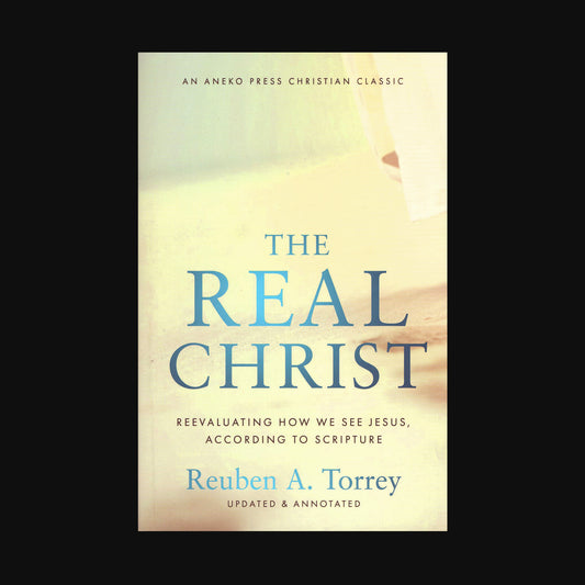 The Real Christ